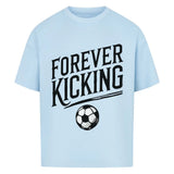 Exclusive Forever Kicking Oversized Shirt – Frontdruck