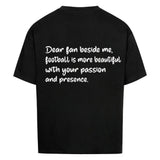 Football Is Beautiful Oversized Shirt (Front & Backprint)