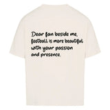 Football Is Beautiful Oversized Shirt (Front & Backprint)
