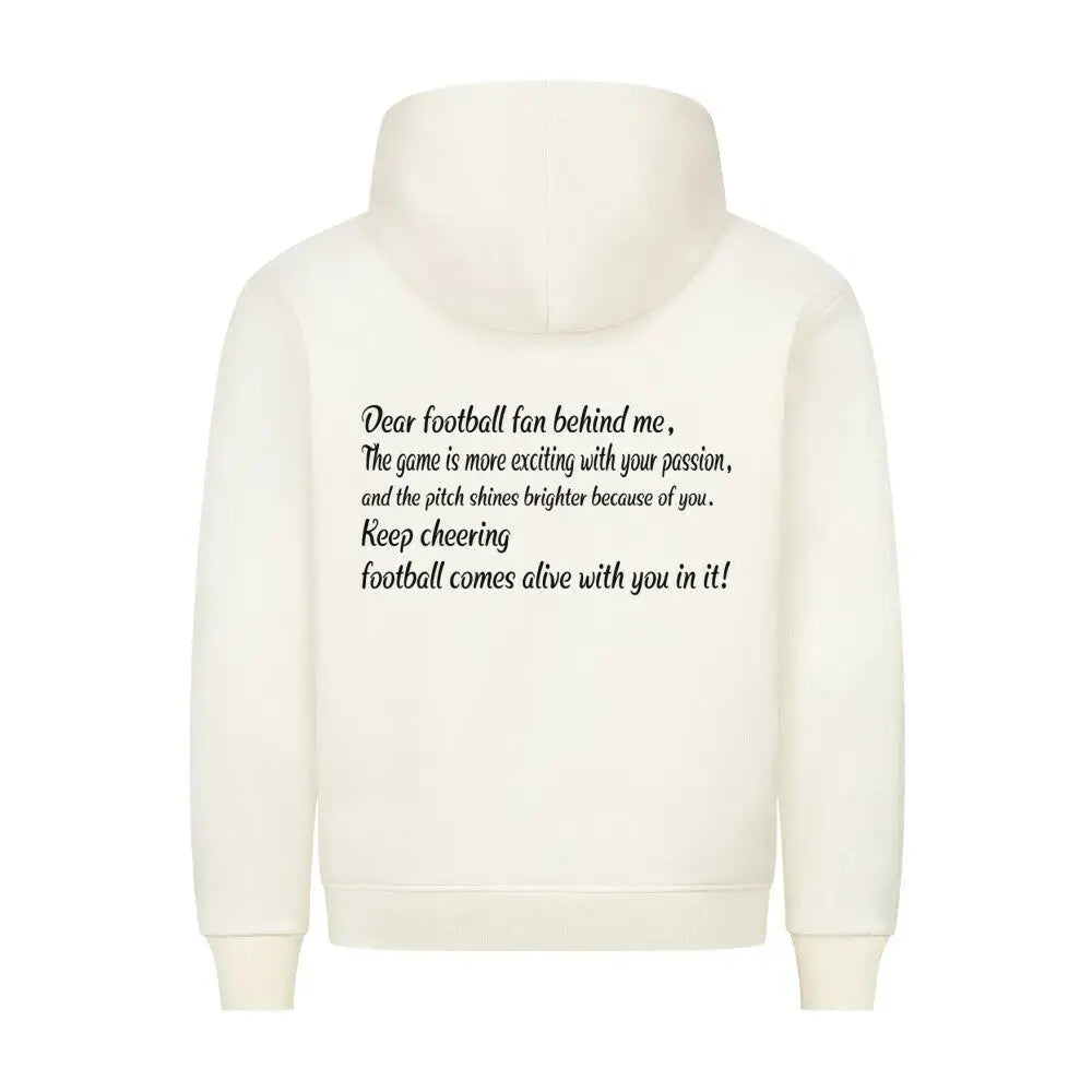 Fußball Hoodie: Beiger Hoodie mit Frontprint „Football comes alive with you in it!“ und Rückenaufschrift an die Fans hinter dir – sportlich & emotional gestaltet