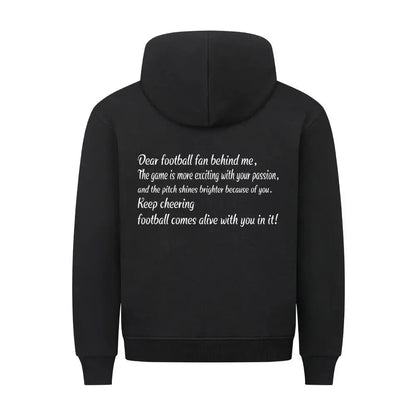 Fußball Hoodie: Schwarzer Hoodie mit weißem Frontprint „Football comes alive with you in it!“ und Rückenbotschaft an Fans – stilvoller Textdruck für echte Supporter