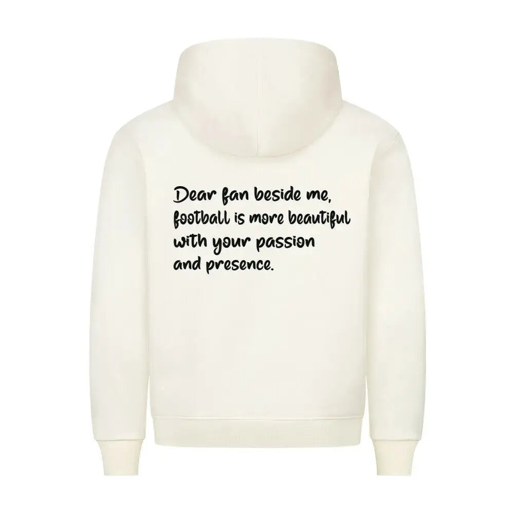 Fußball_Premium_Hoodie: Naturfarbener Hoodie mit gefühlvollem Fußball-Zitat vorn und Rückentext für Fans – stylisch & emotional