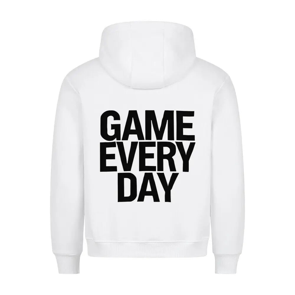 Premium Game Every Day Hoodie: Weißer Hoodie mit schwarzem Rückenprint „GAME EVERY DAY“ – sportlicher Bold-Look