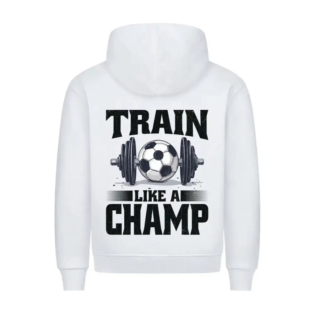 Kaufen gym hoodie: Weißer Hoodie mit kräftigem Rückenprint: schwarze Hantel mit Fußball-Zentrum und Text „Train Like a Champ“ in Blackletter-Optik