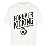 Exclusive Forever Kicking Oversized Shirt – Frontdruck