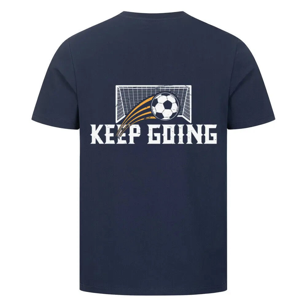 Premium Keep going Shirt: Dunkelblaues T-Shirt mit weiß-gelbem „KEEP GOING“-Print und Fußballmotiv auf dem Rücken – perfekt für Sportfans