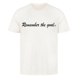 Sprüche auf T Shirt – Remember the Goal |  mit Frontdruck