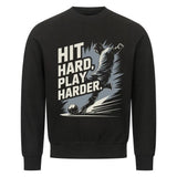 Sweatshirt Fussball Hit Hard Play Harder (Frontdruck)