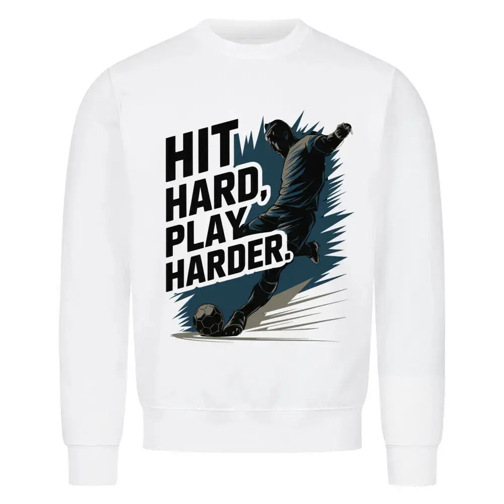 Sweatshirt Fussball: Weißer Sweater mit auffälligem Print: stürmender Fußballspieler und Schriftzug „Hit Hard, Play Harder“ in Grau-Schwarz