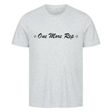 Premium T-Shirt – One More Rep Shirt mit Frontdruck